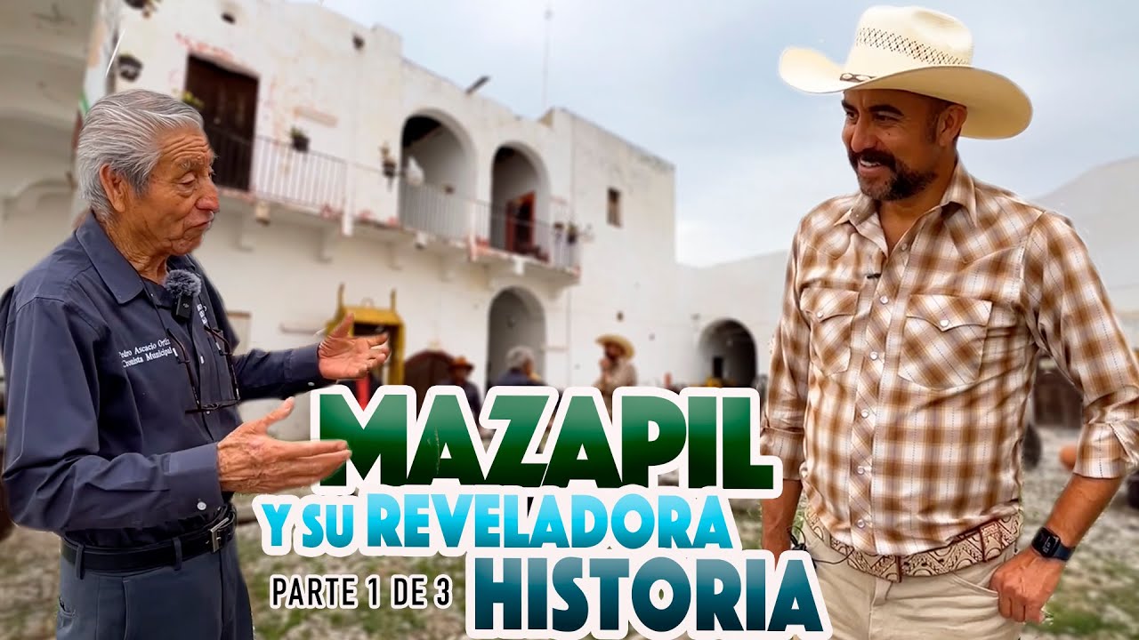 GRANDES REVELACIONES sobre el  MAZAPIL DESCONOCIDO parte 1/3