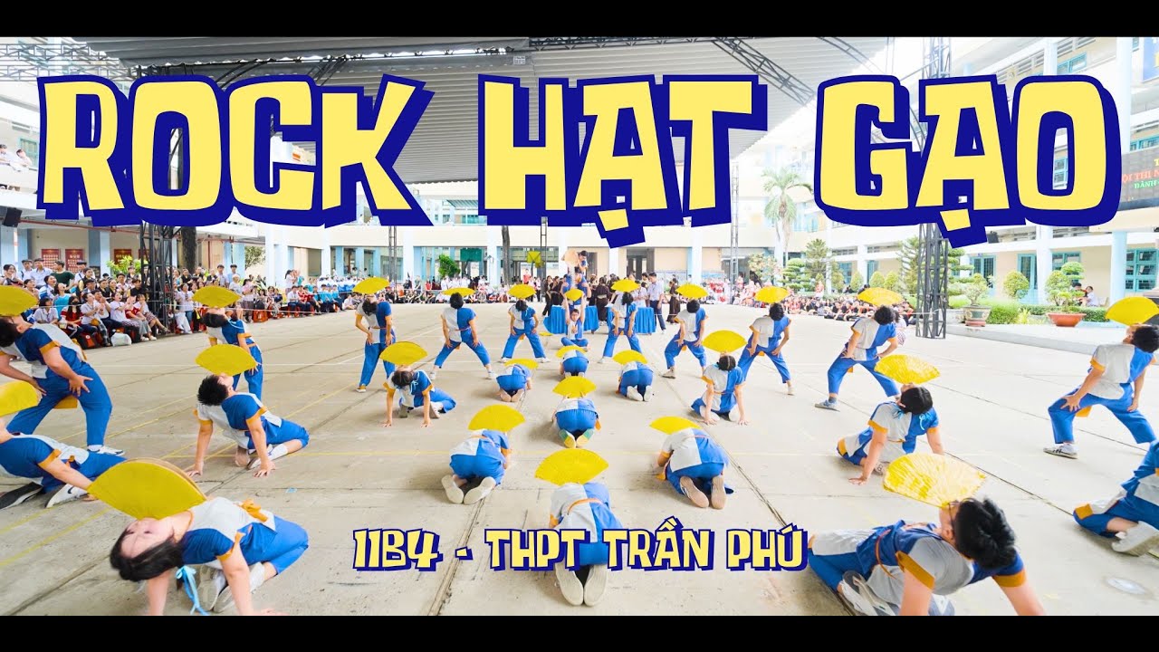 Á QUÂN FLASHMOB THPT TRẦN PHÚ 2025 | 11B4 | ROCK HẠT GẠO - PHƯƠNG MỸ CHI