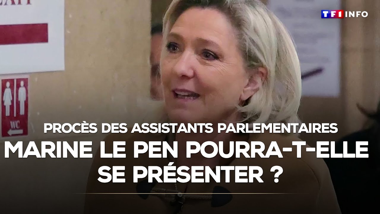 Procès des assistants parlementaires du FN : Marine Le Pen pourra-t-elle se présenter ?｜TF1 INFO