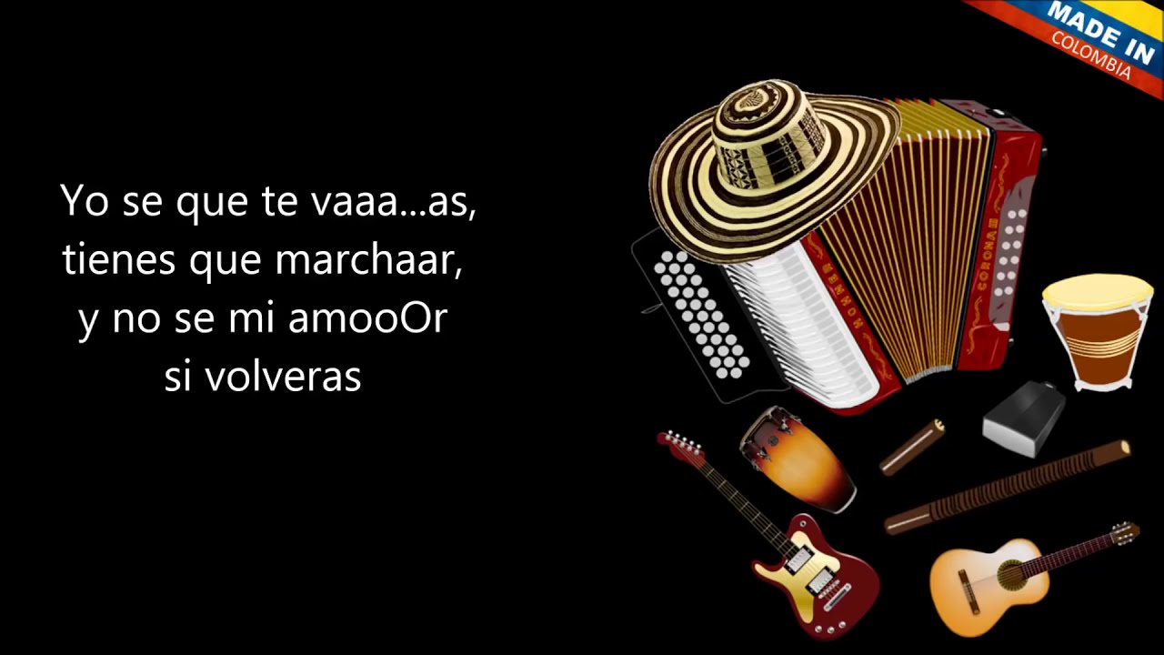 yo s&eacute; que te vas - Los inquietos del vallenato (Letra) 1080p Full Hd