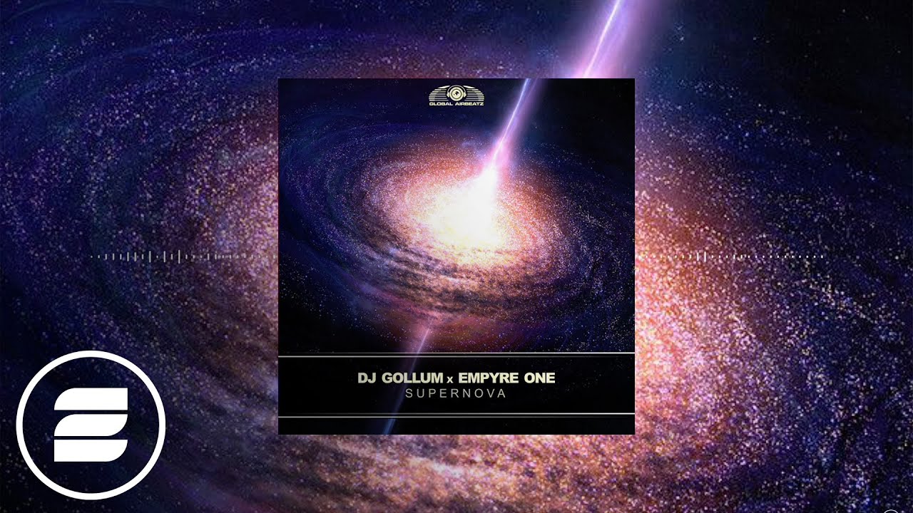 DJ Gollum x Empyre One - Supernova (Official Music Video)