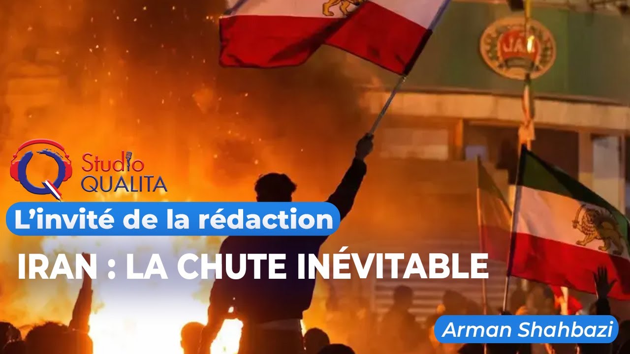 Iran : La chute inévitable - L'invité de la rédaction 18 Janvier 2026