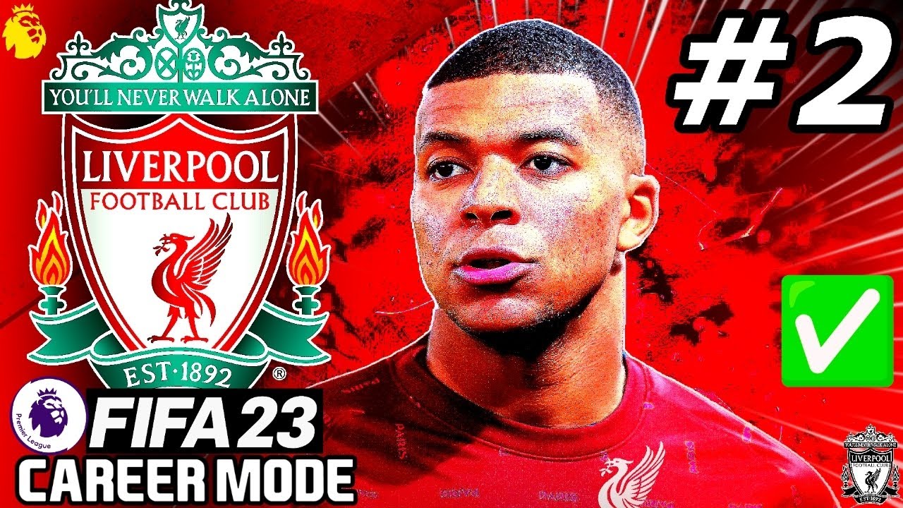 MBAPP&Eacute; TO LIVERPOOL...😱🇫🇷 - FIFA 23 Liverpool Career Mode EP2