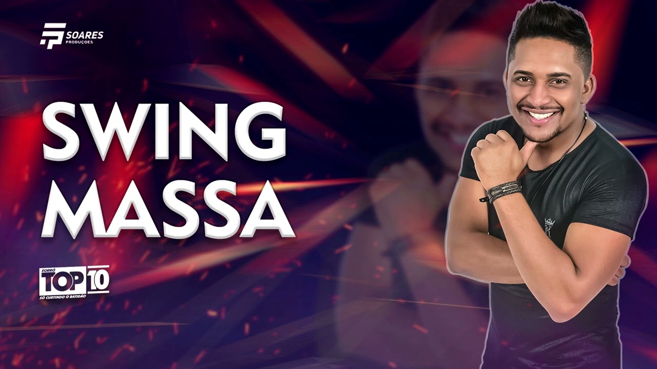 SWING MASSA - Forró top 10 Vol.2