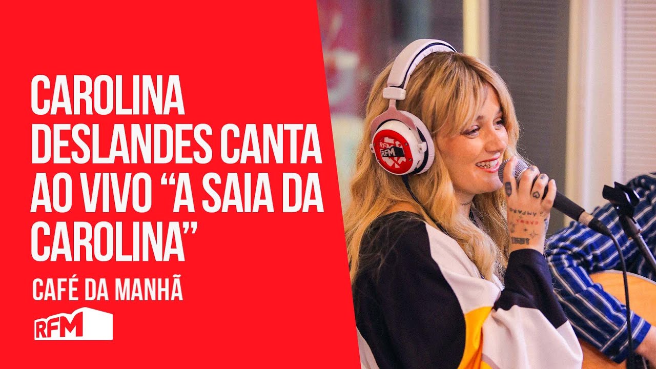 Carolina Deslandes canta ao vivo 