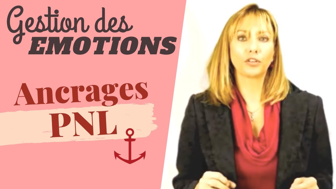 Retrouvez une EMOTION à volonté avec l'ANCRAGE en PNL!