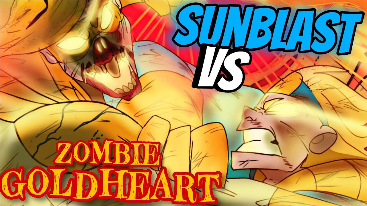 VIDEOCOMIC: SUNBLAST Vs GOLDHEART ZOMBIE | VILLAINOUS THZ AU