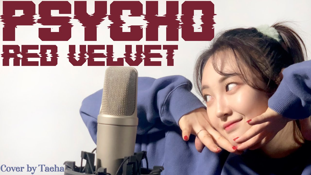 Red Velvet - Psycho [Cover by Taeha]
