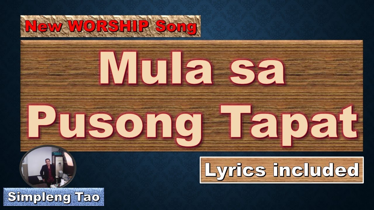 Mula sa Pusong Tapat