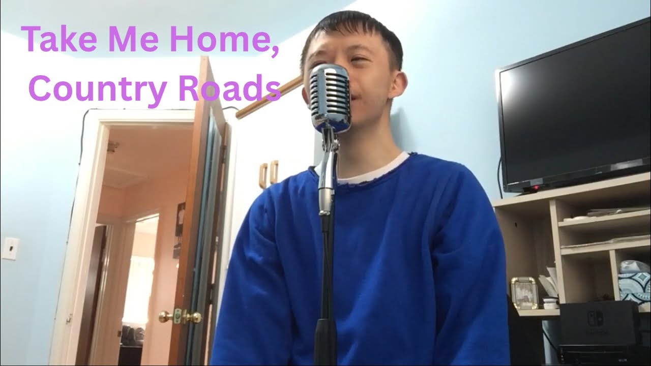 Take Me Home, Country Roads - John Denver By Jeffrey Truong (Cover)
