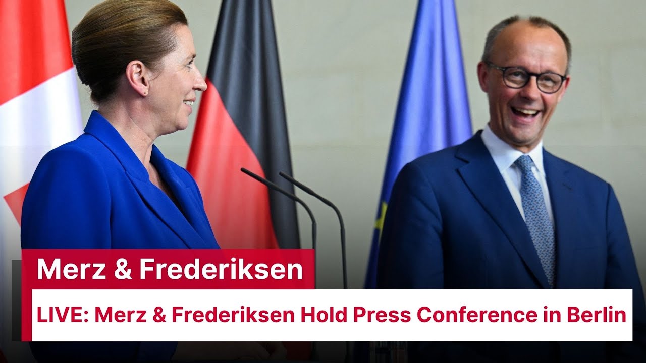 Germany&rsquo;s Merz, Denmark&rsquo;s Frederiksen Hold Joint Presser in Berlin | AC15
