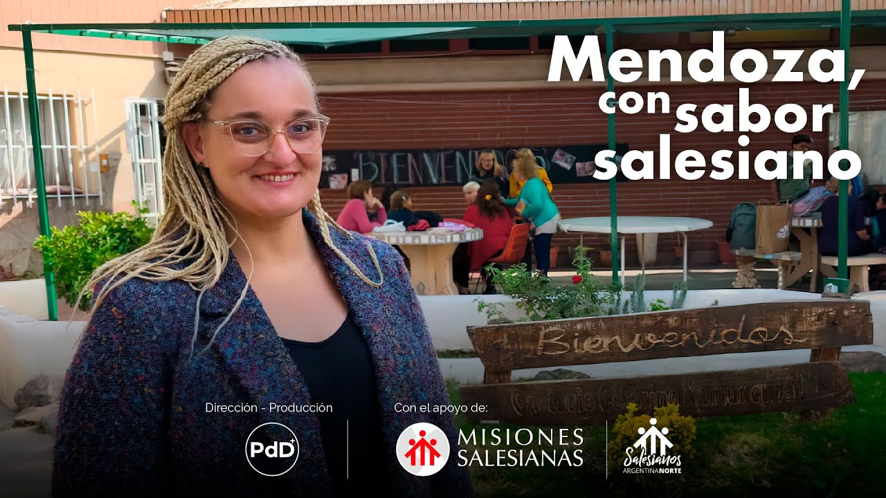 'Mendoza, con sabor salesiano' | Pueblo de Dios y Misiones Salesianas