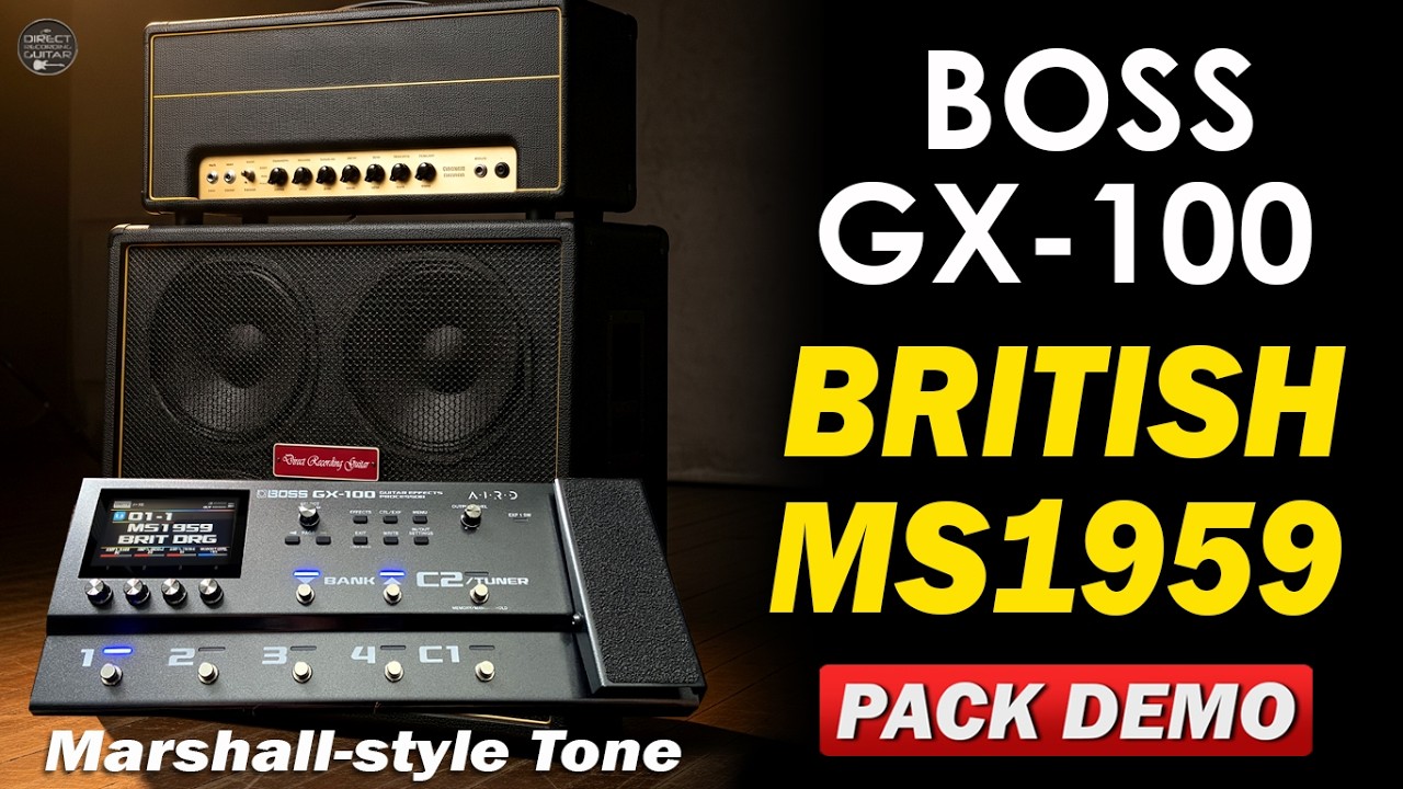BOSS GX-100 BRITISH MS1959 Pack Demo | MARSHALL-style Presets