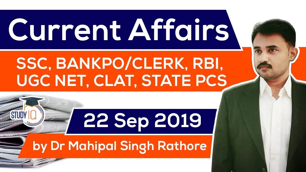 SEPTEMBER 2019 Current Affairs in ENGLISH - 22 September 2019 - Daily Current Affairs for All Exams