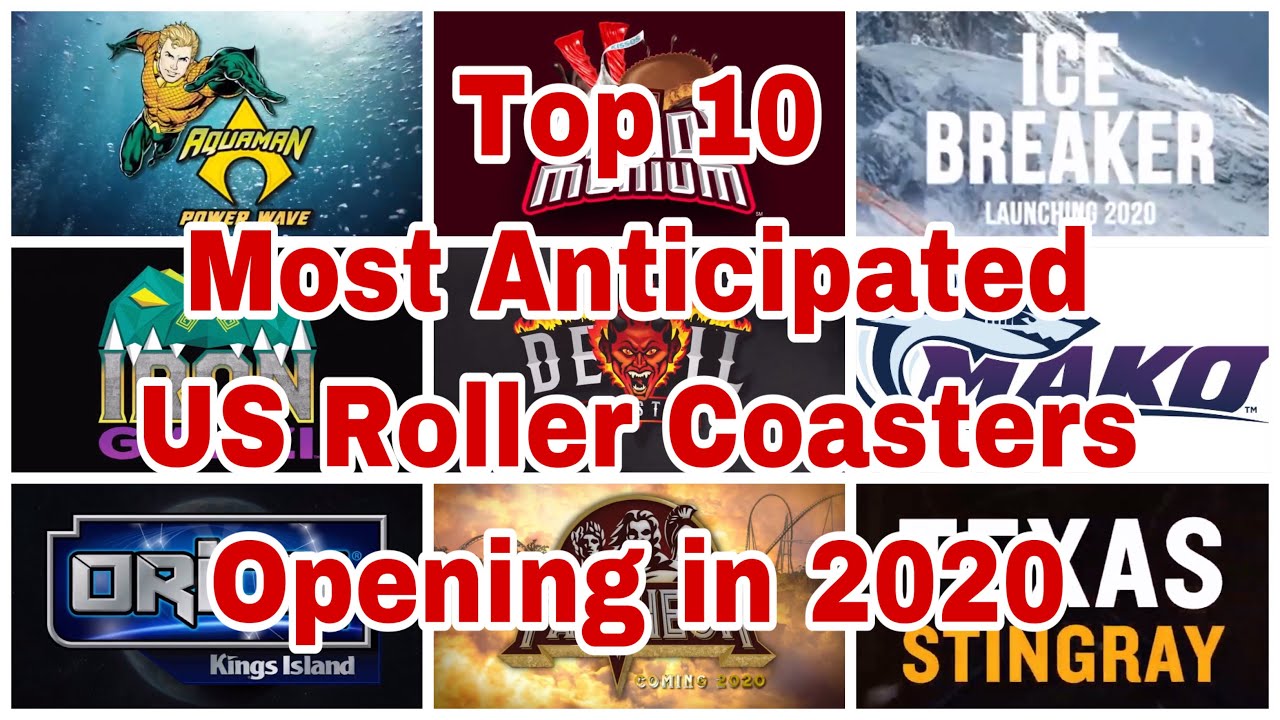 Top 10 New For 2020 Roller Coasters in the U.S.