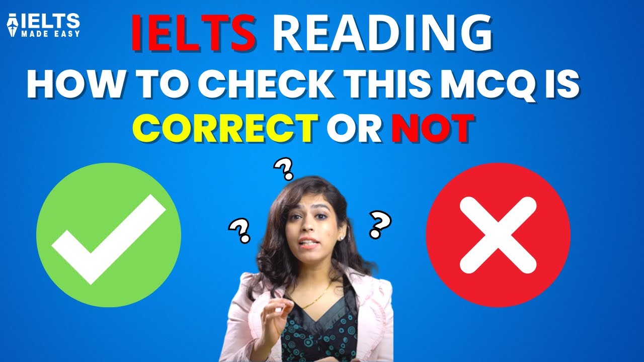 IELTS Reading Multiple Choice Questions Tips | IELTS Made Easy