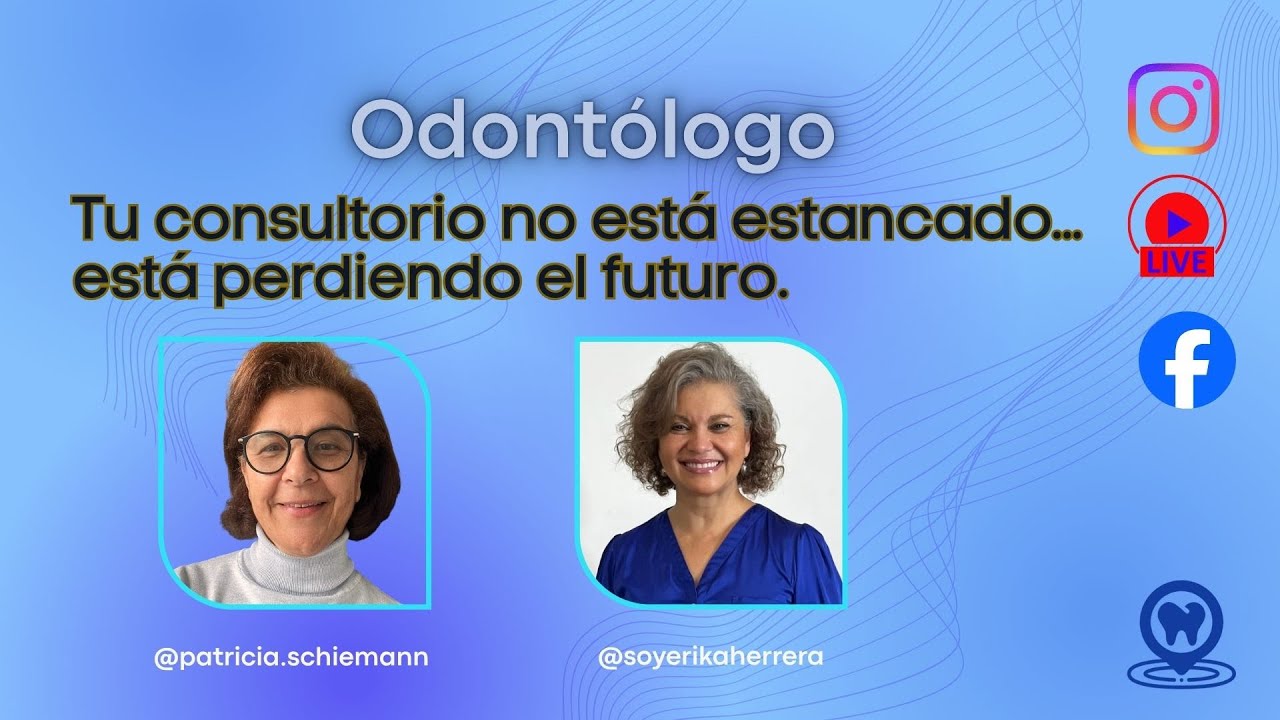 Odontólogo, tu consultorio no esta estancado, esta perdiendo el futuro