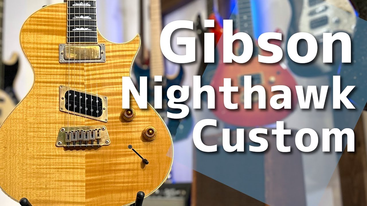 【エレキギター紹介】Gibson Nighthawk Custom
