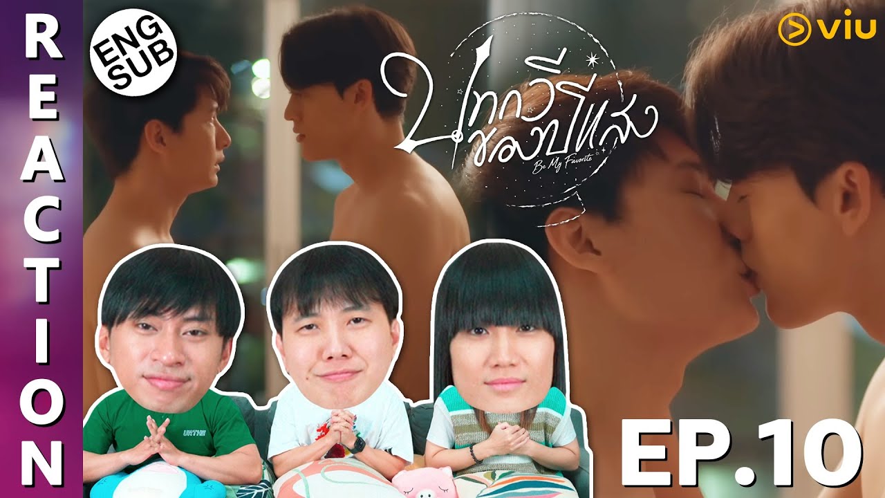 (ENG SUB) [REACTION] บทกวีของปีแสง Be My Favorite | EP.10 | IPOND TV