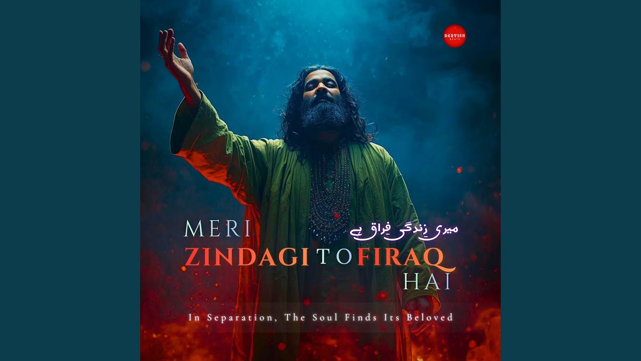 Meri Zindagi To Firaaq Hai