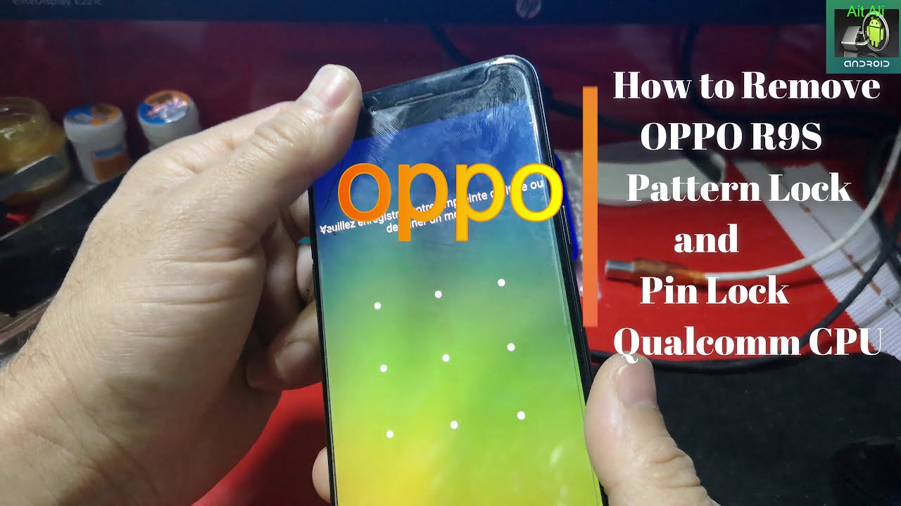 pin lock oppo - oppo R9s hard reset/pattern unlock/pin lock remove