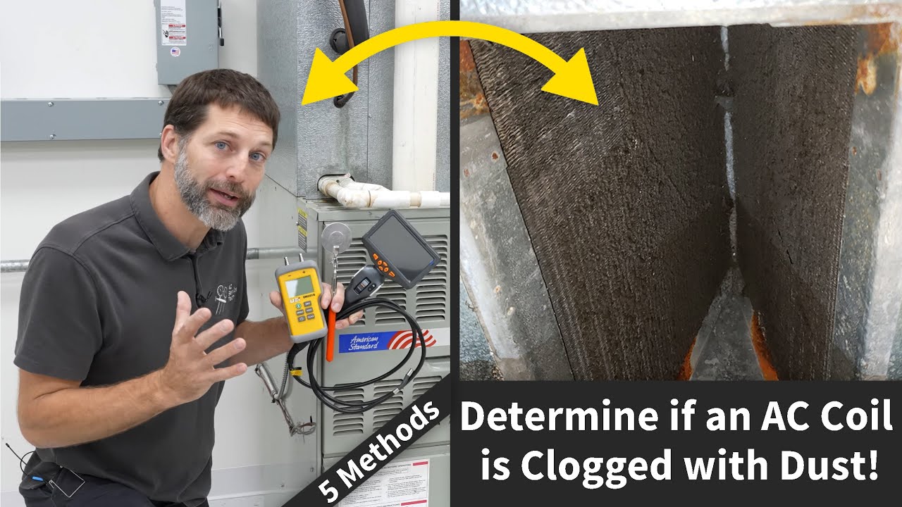 HVAC Low Airflow Diagnosis! 5 Methods to Determine if an AC Coil is Clogged with Dust!