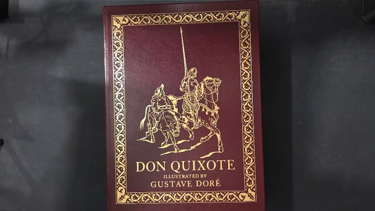 The Largest Book I Own | Don Quixote Leatherbound | Easton Press 10 (illus. Gustave Doré)