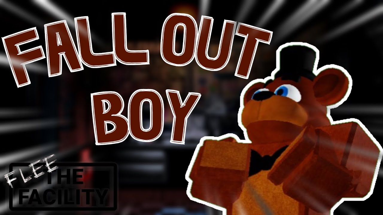 FLEE THE FACILITY MONTAGE - Fall Out Boy