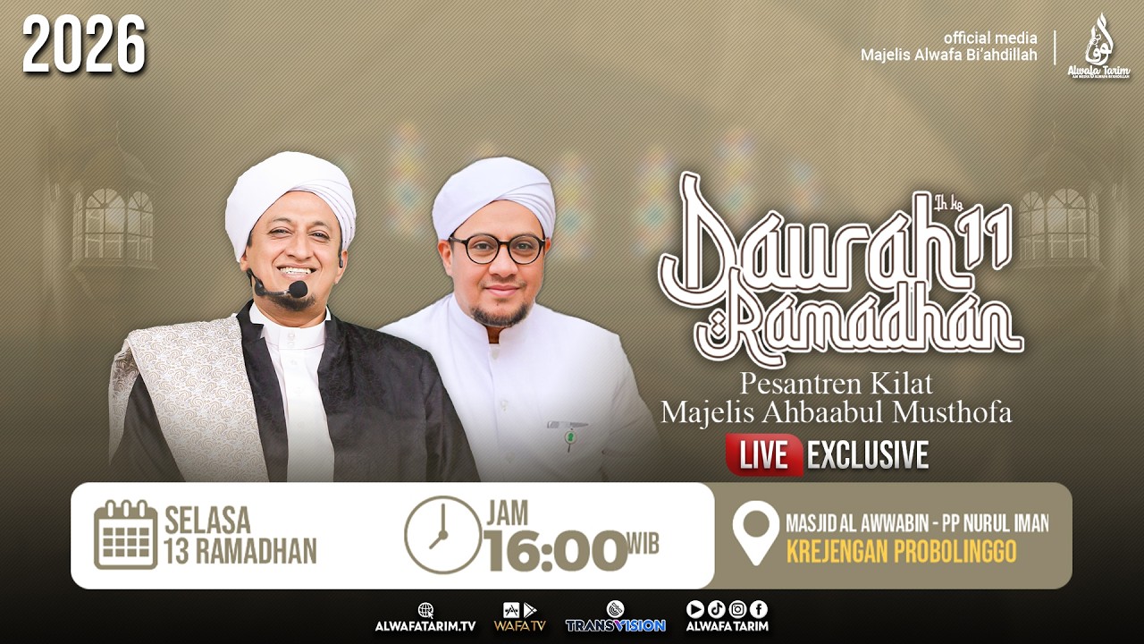 🔴LIVE | DAUROH RAMADHAN AHBAABUL MUSTHOFA KE-11, BERSAMA HABIB ALWI BIN ALI AL HABSYI - SOLO #11