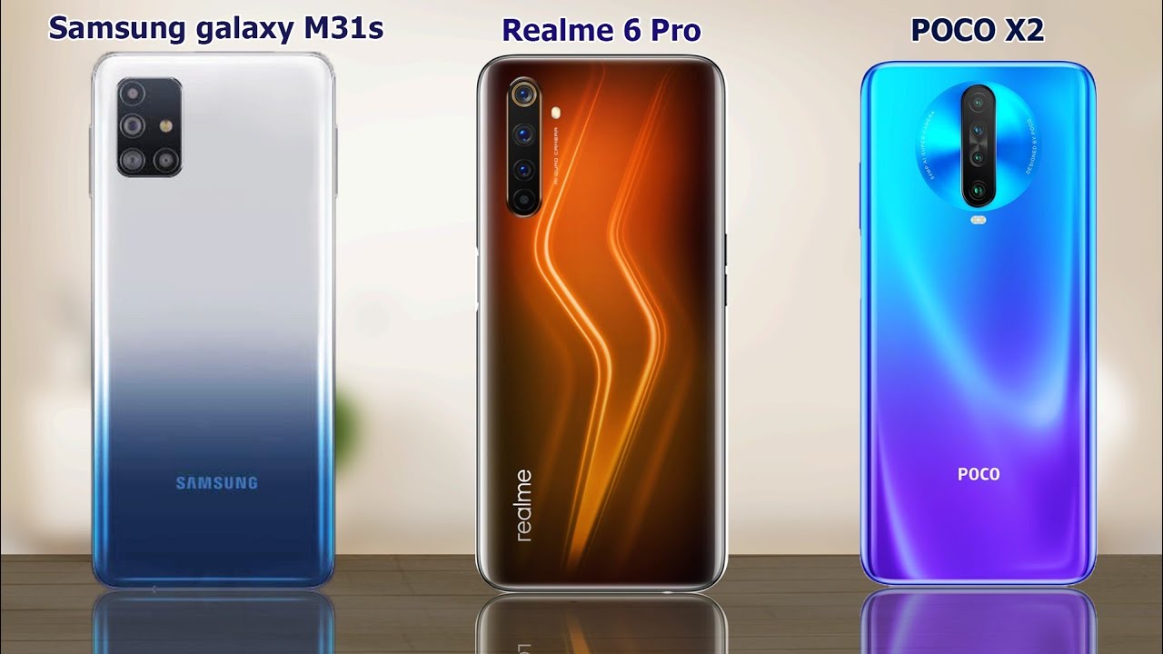 Samsung galaxy m31s Vs Poco X2 Vs Realme 6 Pro | Full comparison | Best Vs Top