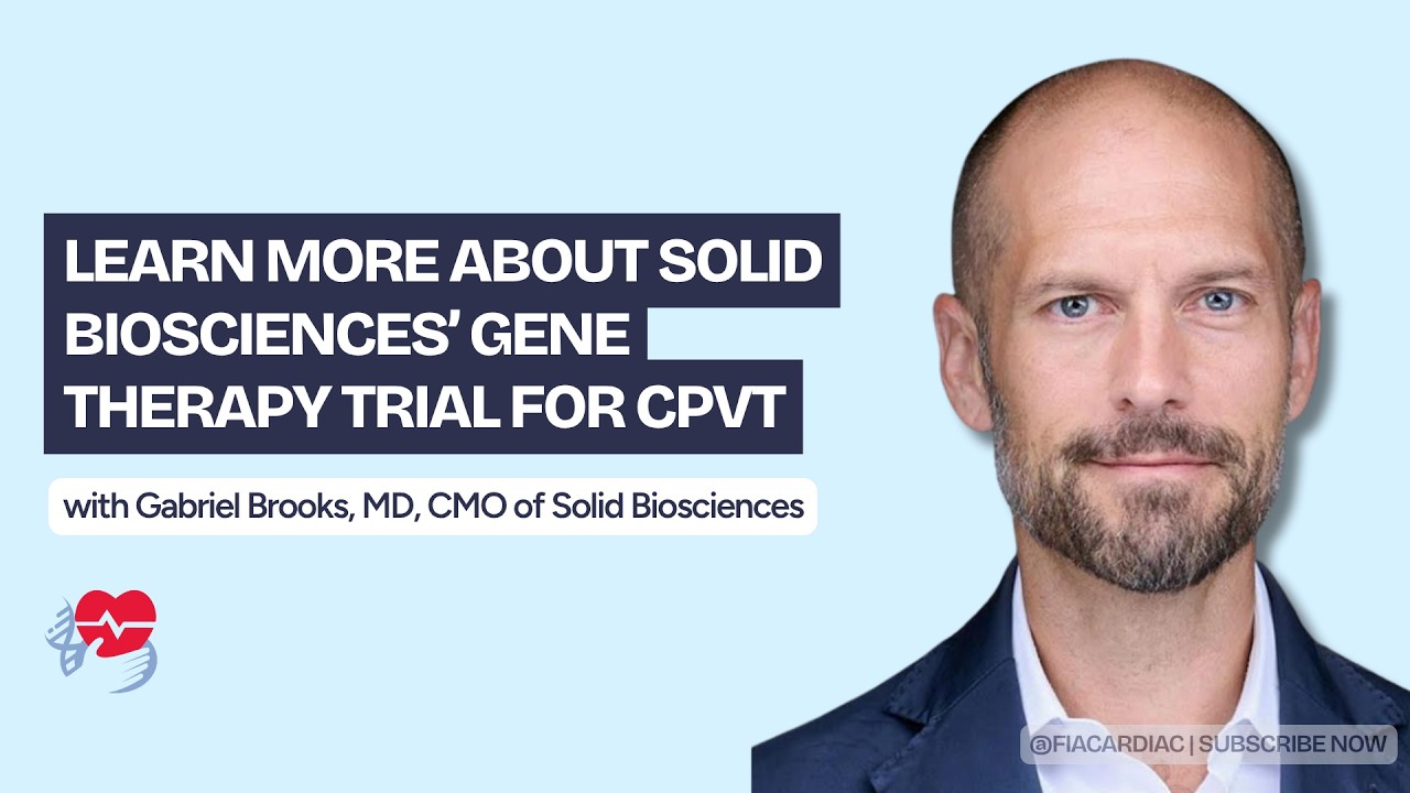 Learn More About Solid Biosciences’ Gene Therapy Trial for CPVT