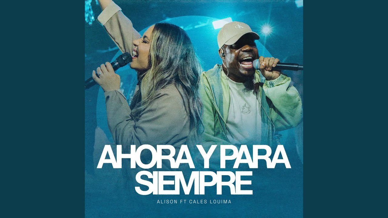 Ahora y Para Siempre