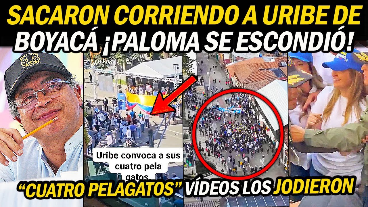 ¡EL CARTEL DE LOS SOLOS! "Uribe y Cuatro pelagatos" PALOMA SALIÓ CORRIENDO DE BOYACÁ Fue abucheada.