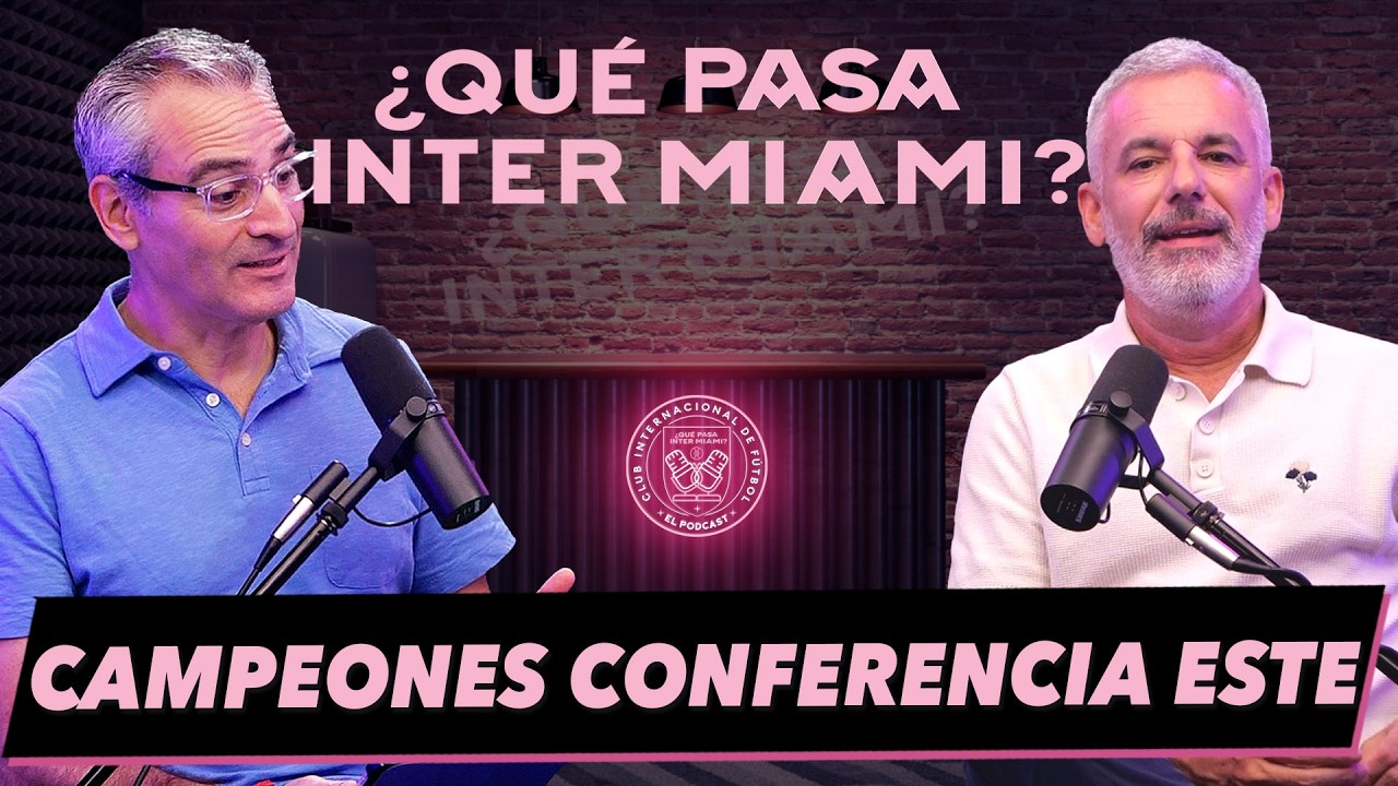 Inter Miami CAMPEÓN DEL ESTE: MESSI líder, ALLENDE y ALBA figuras; fiesta total y camino a la gloria