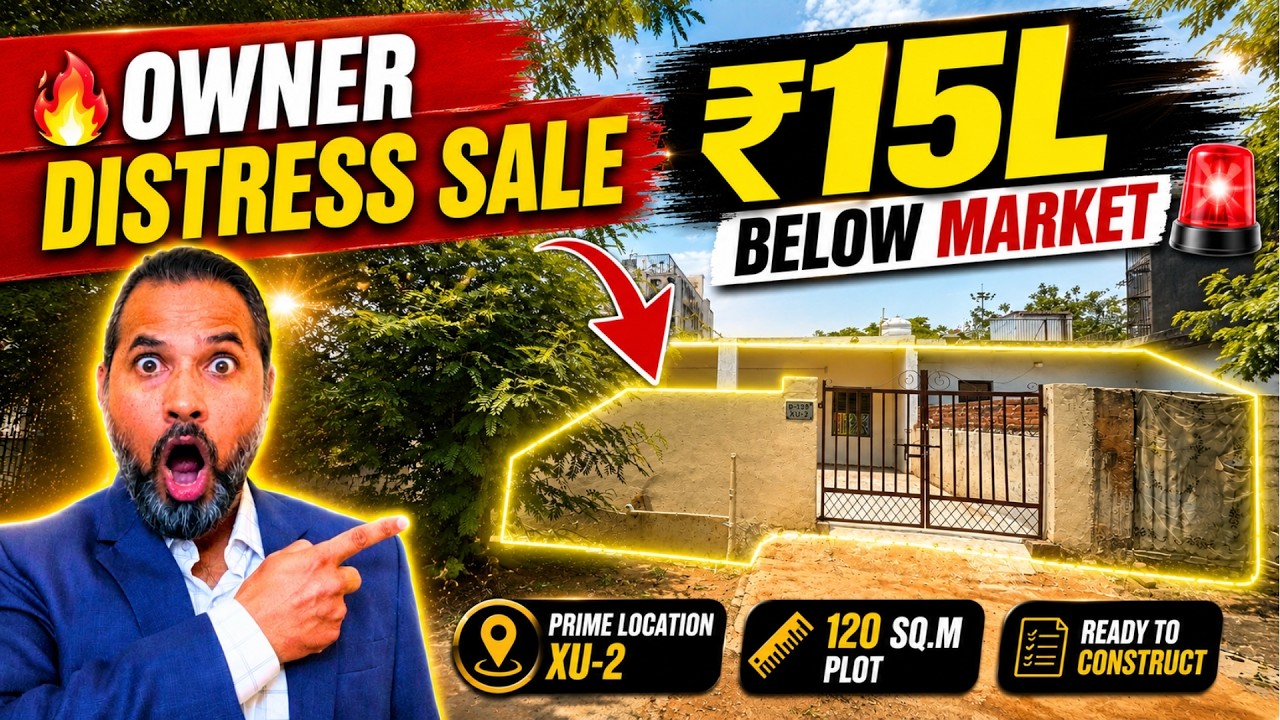 🔥 Distress Sale Alert! 120 Sqm Plot in XU-2 at Massive Discount