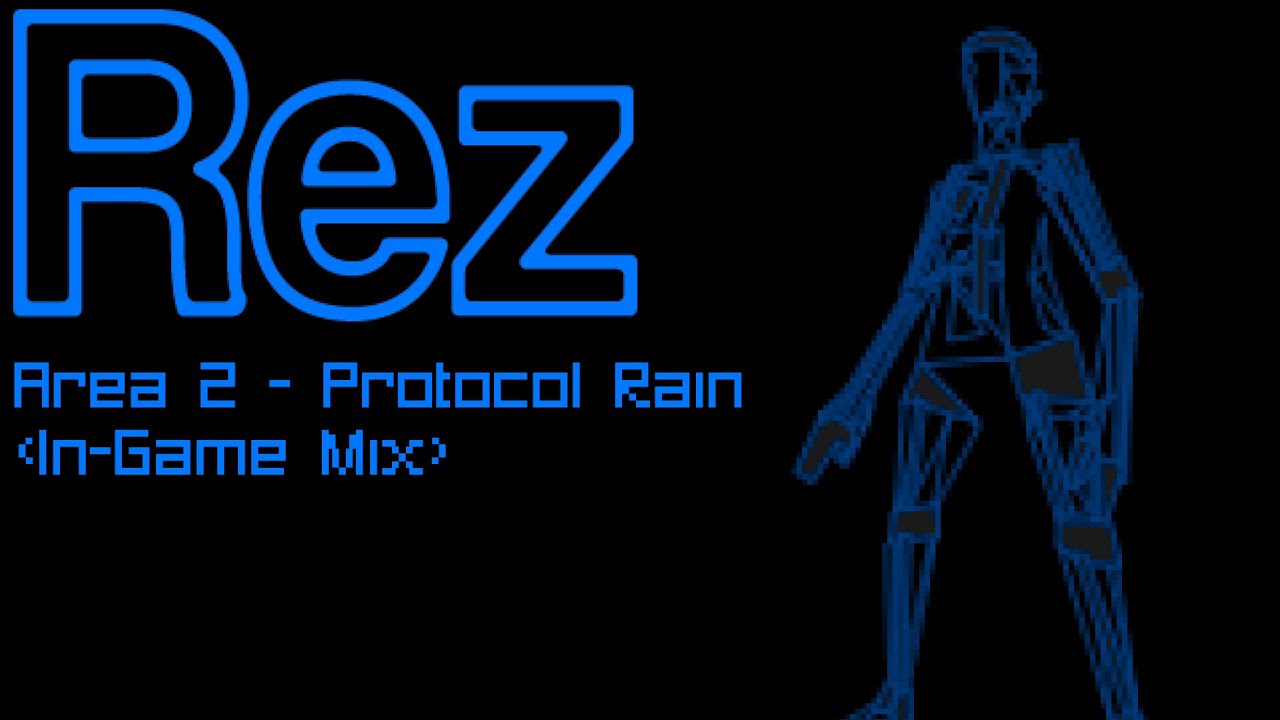 Rez - Protocol Rain (Area 2) [In-Game Mix]