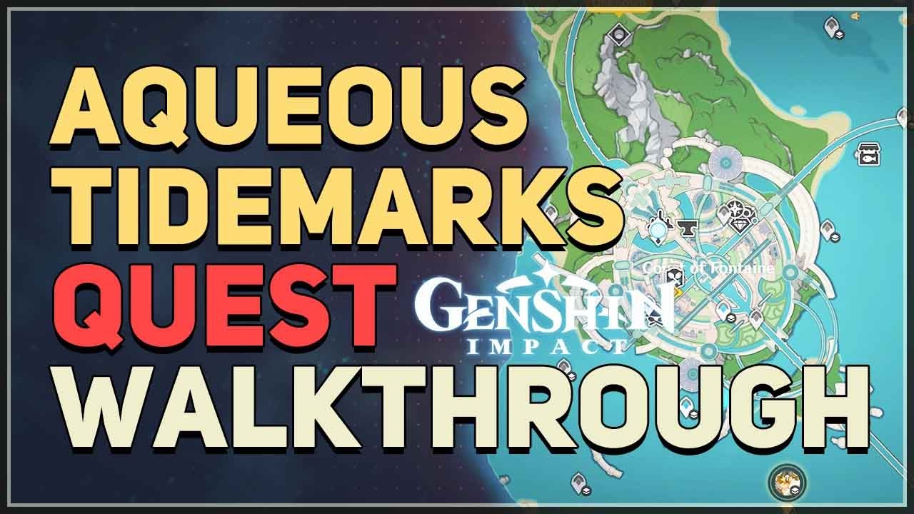 Aqueous Tidemarks Genshin Impact