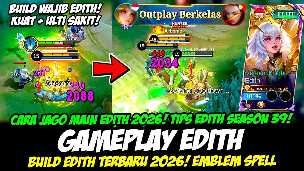 CARA JAGO MAIN EDITH 2026❗TIPS EDITH SAKIT + KUAT DI LANE❗BUILD EDITH TERBARU 2026❗EDITH TOP GLOBAL