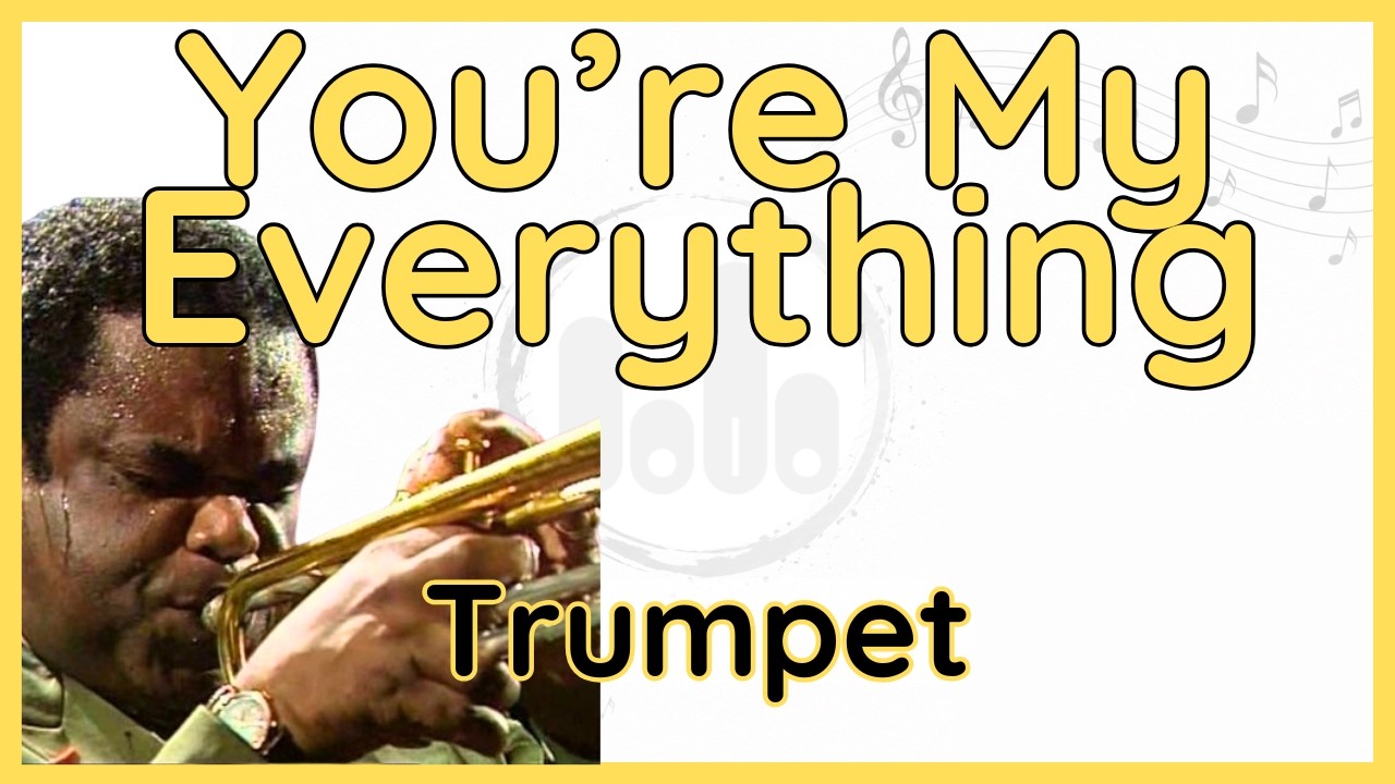 You're My Everything (Freddie Hubbard) Trumpet Transcription