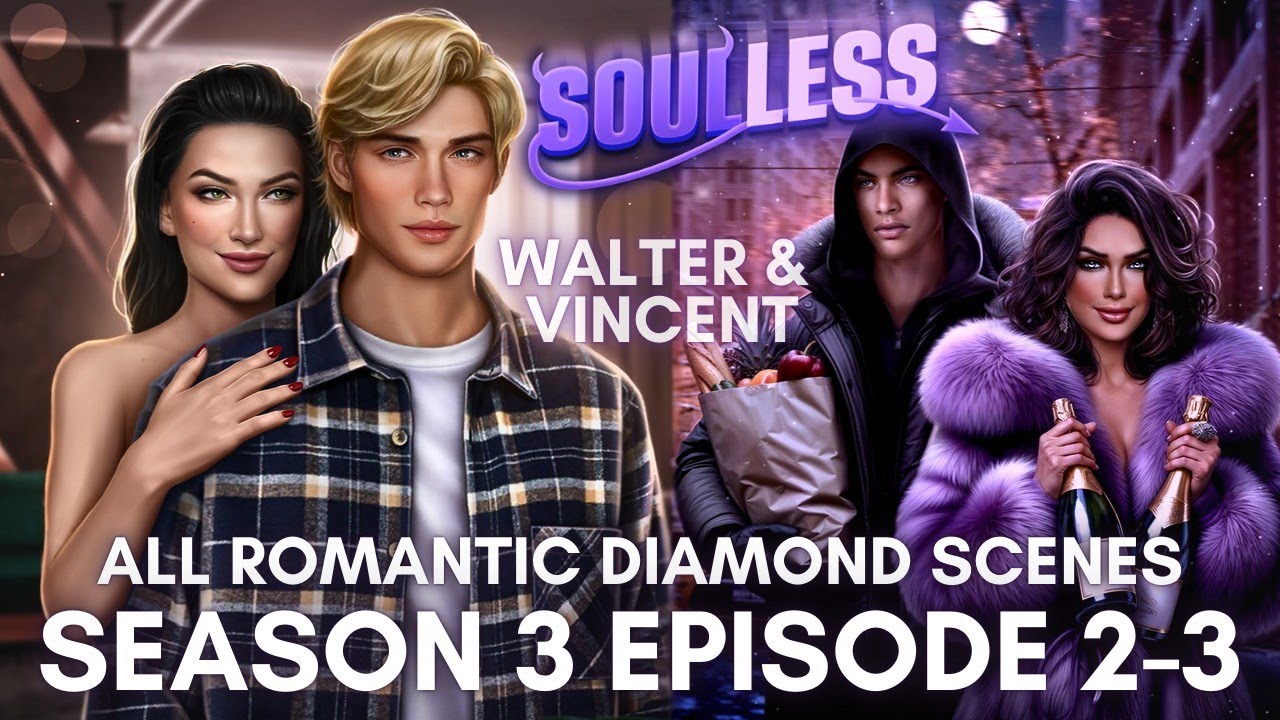 VINCENT💜 & WALTER💜🔥HOT🔥 DIAMOND SCENES  - ⚝ Soulless Season 3 Episode 2 & 3 | Romance Club