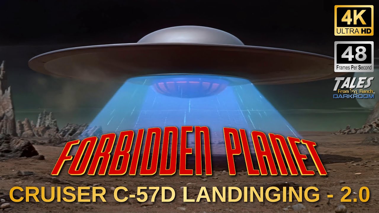 Forbidden Planet C-57D Cruiser Landing - 2.0 (Remastered to 4K/48fps)