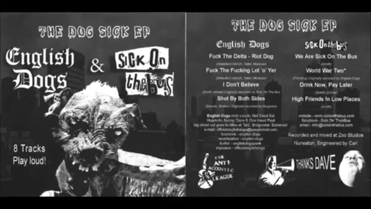 English Dogs & Sick on the Bus - Dog Sick EP
