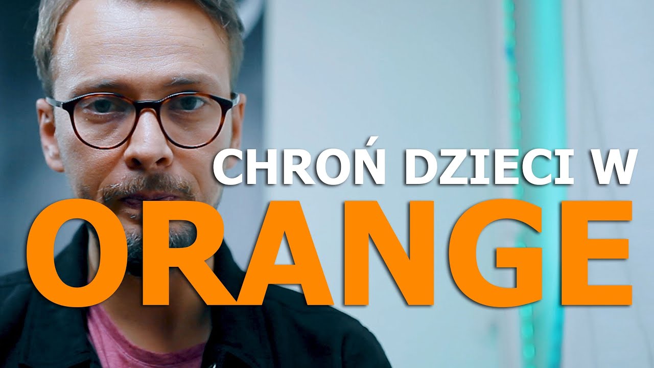 Narzędzia ochrony rodzicielskiej. Operatorzy sieci komórkowych - Orange