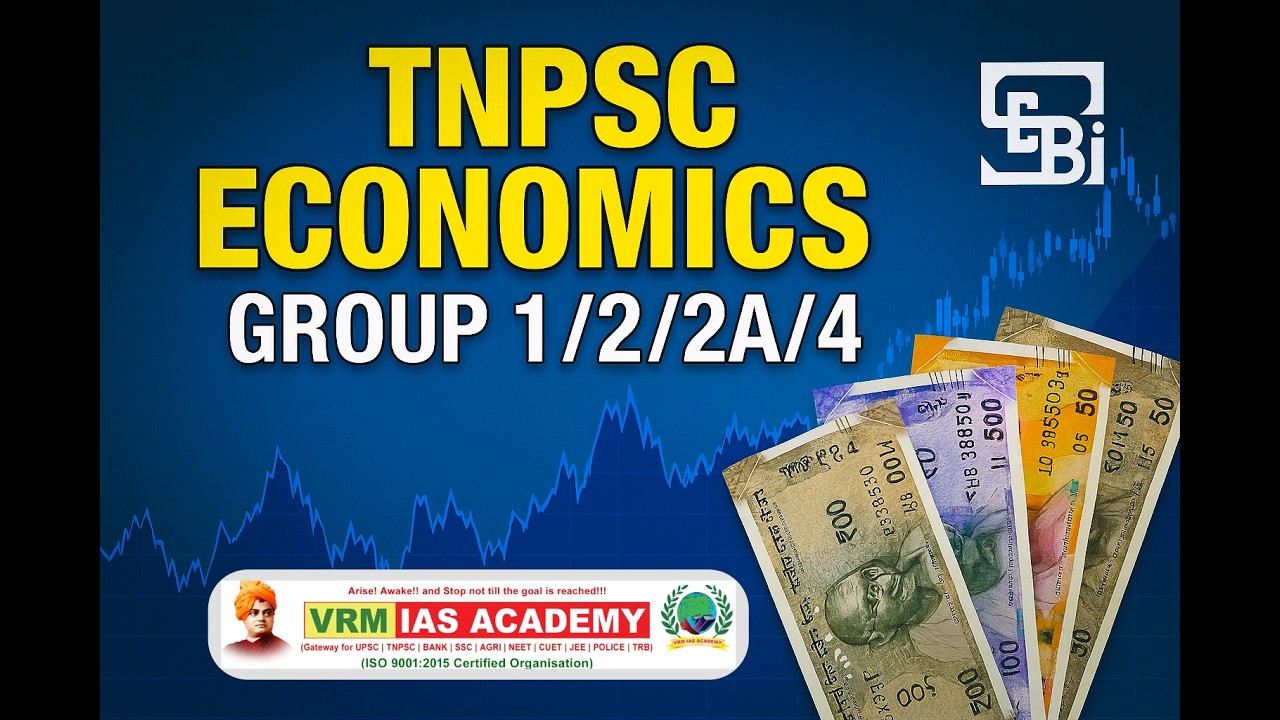 TNPSC 1/2/2A /4|ECONOMICS| UNIT-5|VRM IAS ACADEMY #tnpscgroup2mains #tnpsc #tnpscgroup4 