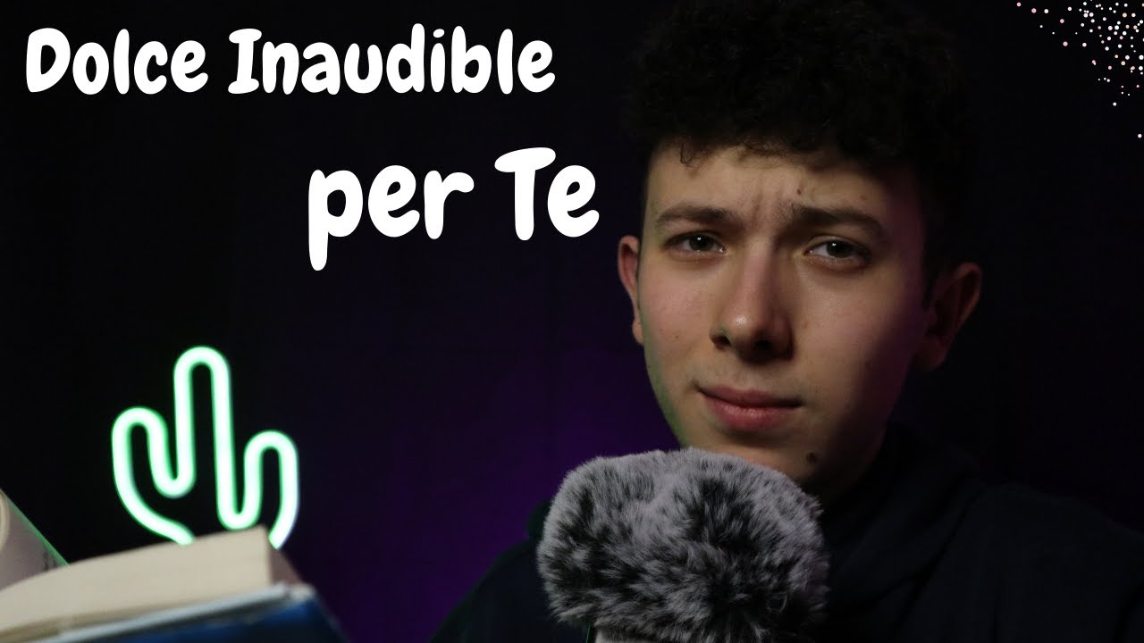 Dolce INAUDIBLE per un Puro RELAX 📖✨| ASMR ITA