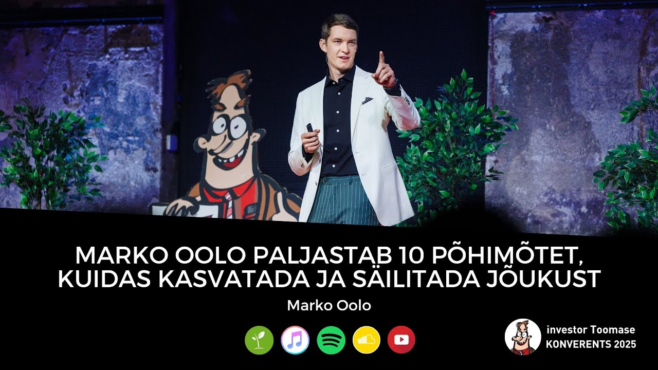 Marko Oolo paljastab 10 põhimõtet, kuidas kasvatada ja säilitada jõukust