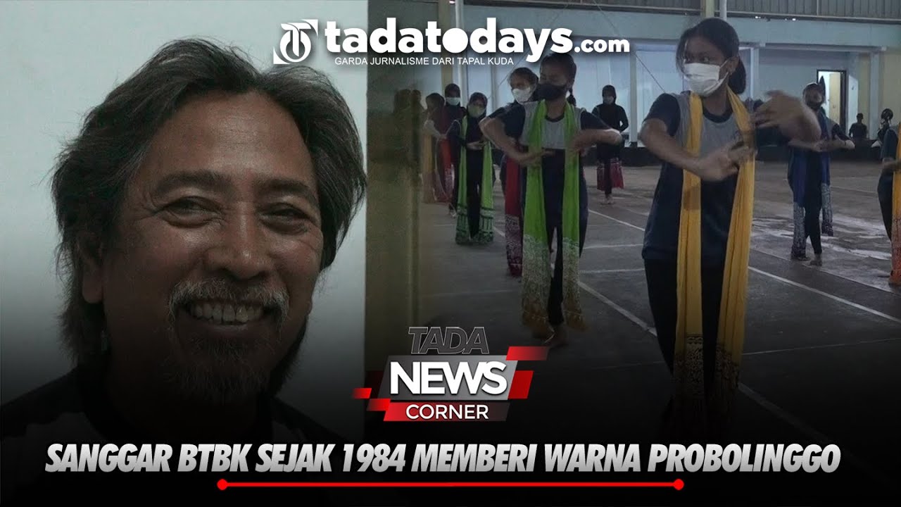 SANGGAR BTBK SEJAK 1984 MEMBERI WARNA PROBOLINGGO