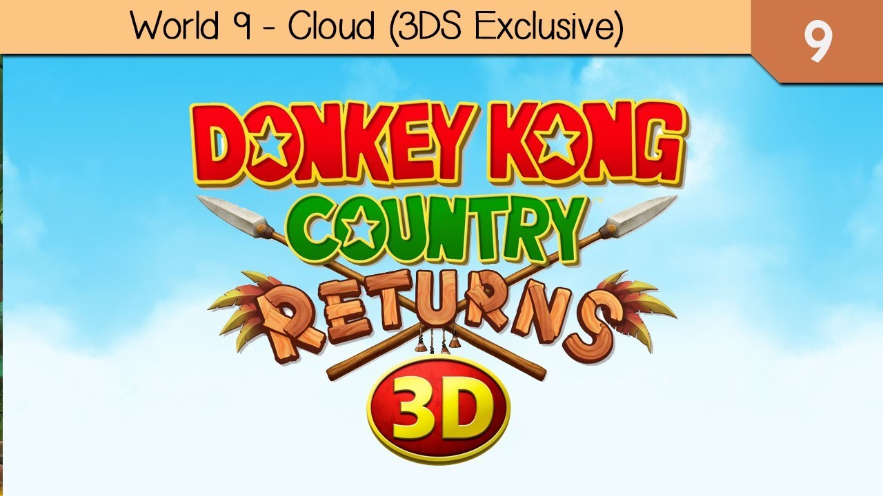 Donkey Kong Country Returns 3D - World 9 - Cloud (3DS Exclusive)