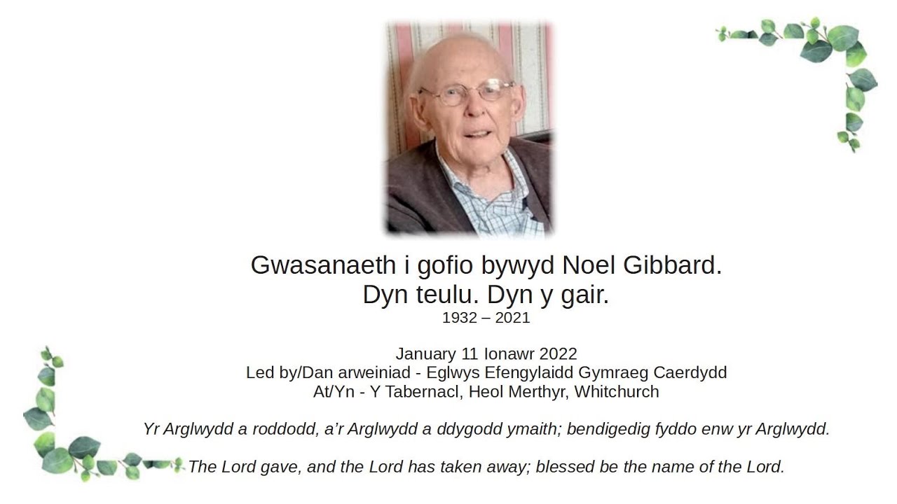 Gwasanaeth i gofio bywyd Noel Gibbard - 11/01/22