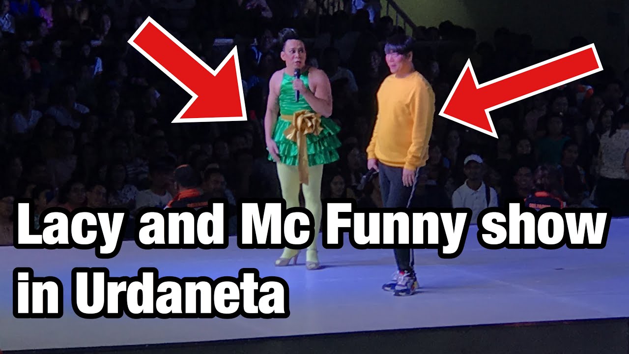 Lacy and Mc Funny show in Urdaneta